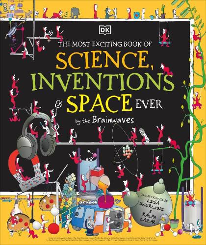 Cover image for The Most Exciting Book of Science, Inventions, and Space Ever