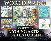 Cover image for World War II as Seen by a Young Artist and Historian