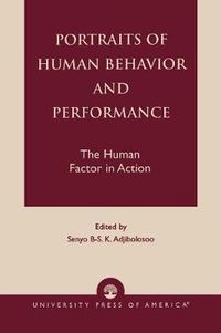 Cover image for Portraits of Human Behavior and Performance: The Human Factor in Action