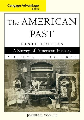 Cover image for Cengage Advantage Books: The American Past: To 1877