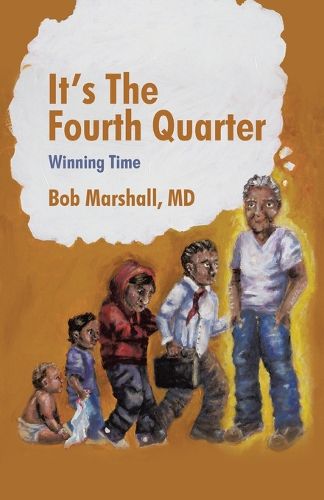 Cover image for It's The Fourth Quarter