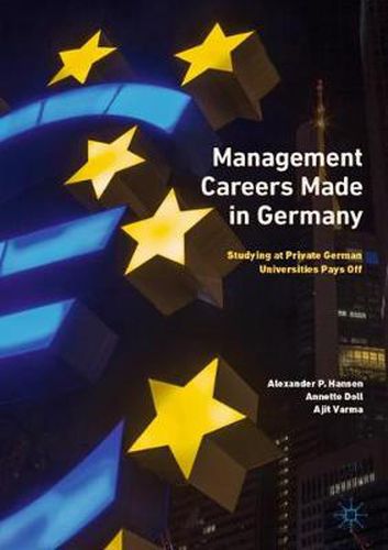 Cover image for Management Careers Made in Germany: Studying at Private German Universities Pays Off