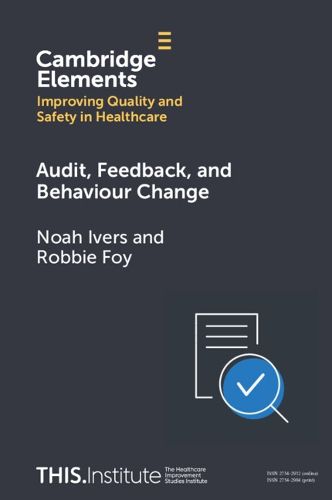 Cover image for Audit, Feedback, and Behaviour Change
