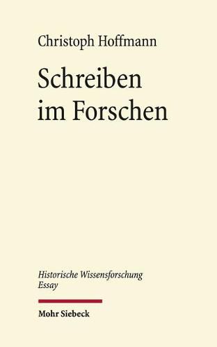 Cover image for Schreiben im Forschen: Verfahren, Szenen, Effekte