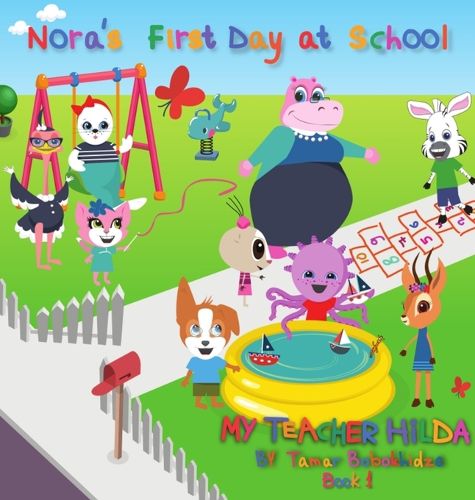 Cover image for Nora's First Day at School