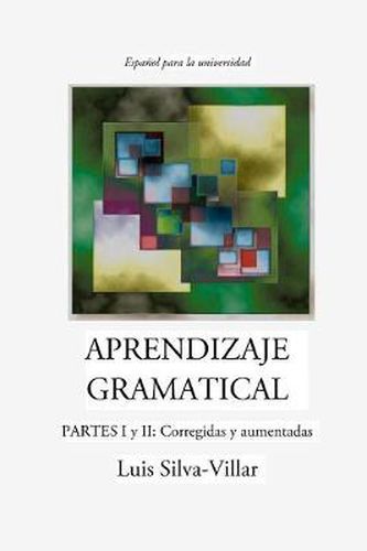 Cover image for Aprendizaje Gramatical, Partes I y II: Corregidas y Aumentadas