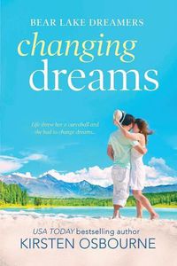 Cover image for Changing Dreams