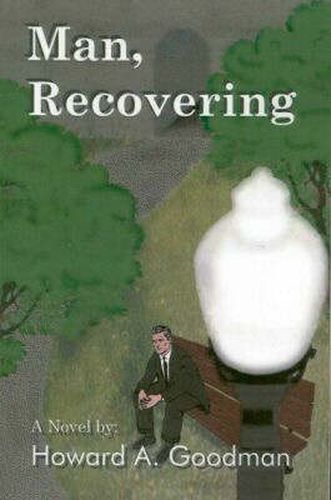 Cover image for Man, Recovering