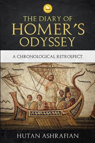 The Diary of Homer's Odyssey: A Chronological Retrospect