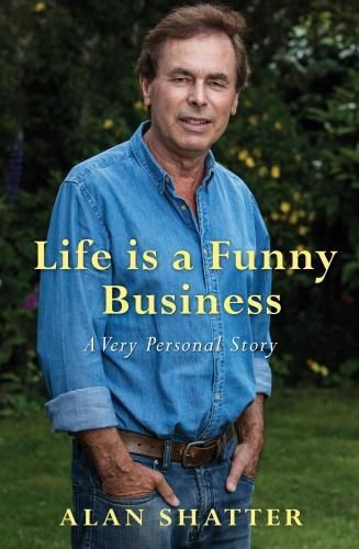 Cover image for Life is a Funny Business: A Very Personal Story