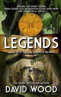 Cover image for Legends: Tales from the Dane Maddock Universe