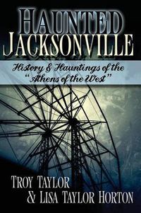 Cover image for Haunted Jacksonville