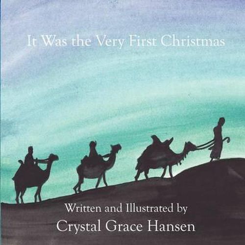 Cover image for It was the Very First Christmas