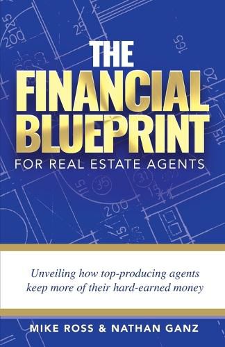 Cover image for The Financial Blueprint for Real Estate Agents