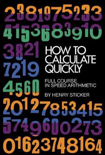 Cover image for How to Calculate Quickly: Full Course in Speed Arithmetic