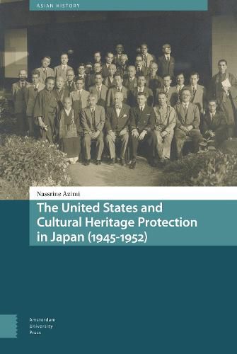 Cover image for The United States and Cultural Heritage Protection in Japan (1945-1952)