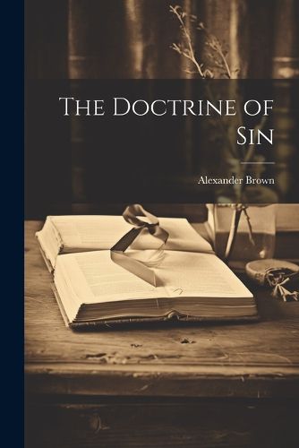 Cover image for The Doctrine of Sin