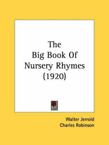 The Big Book of Nursery Rhymes (1920)