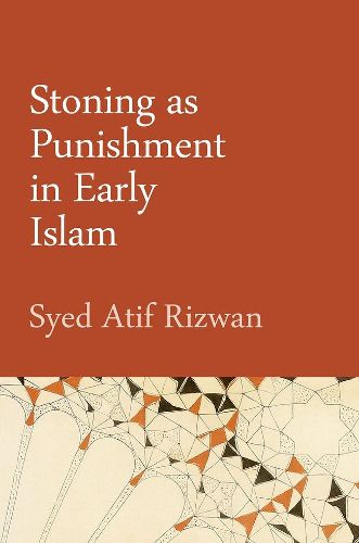 Cover image for Stoning as Punishment in Early Islam