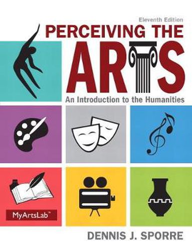 Cover image for Perceiving the Arts: An Introduction to the Humanities