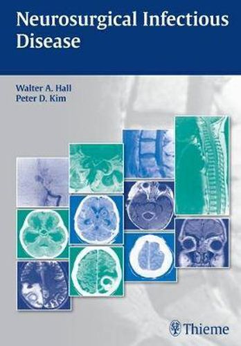 Neurosurgical Infectious Disease: Surgical and Nonsurgical Management