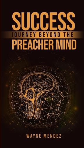 Cover image for Success Journey Beyond The Preacher Mind