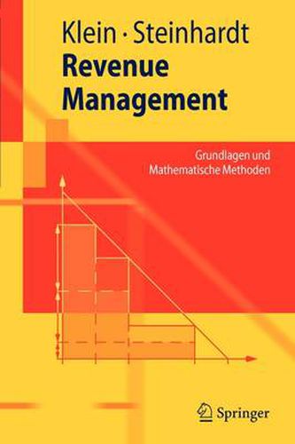 Cover image for Revenue Management: Grundlagen und Mathematische Methoden