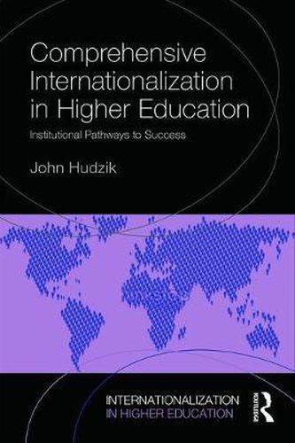 Cover image for Comprehensive Internationalization: Institutional pathways to success