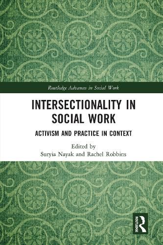 Intersectionality in Social Work: Activism and Practice in Context