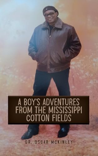 Cover image for A Boy's Adventures from the Mississippi Cotton Fields