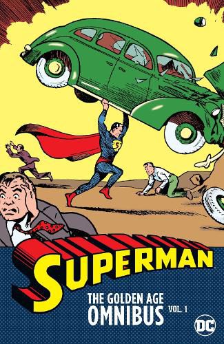 Cover image for Superman: The Golden Age Omnibus Vol. 1: (2025 Edition)