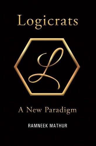 Cover image for Logicrats: A New Paradigm