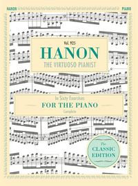 Cover image for Hanon: The Virtuoso Pianist in Sixty Exercises, Complete (Schirmer's Library of Musical Classics, Vol. 925)