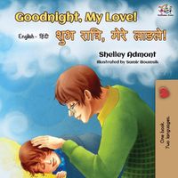 Cover image for Goodnight, My Love! (English Hindi Bilingual Book)