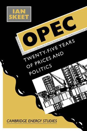 Cover image for Opec:: Twenty-Five Years of Prices and Politics