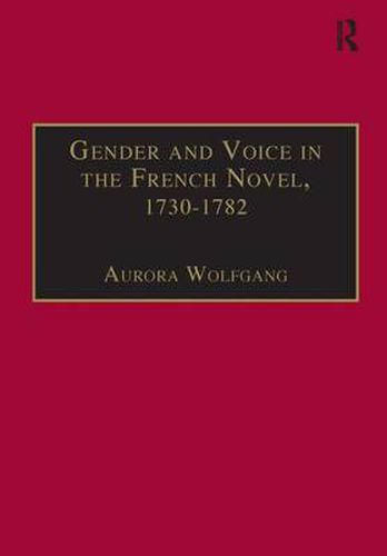 Cover image for Gender and Voice in the French Novel, 1730-1782