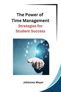 Cover image for The Power of Time Management