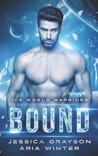 Cover image for Bound: Vampire Alien Romance