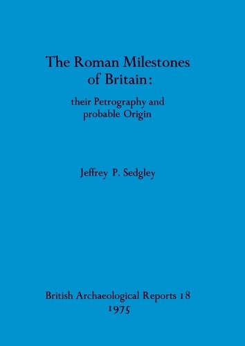 Cover image for The Roman Milestones of Britain