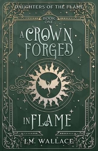 Cover image for A Crown Forged in Flame (Daughters of the Flame, Book 1)