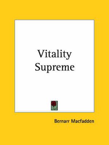 Cover image for Vitality Supreme (1922)