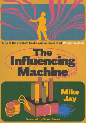 The Influencing Machine, Expanded Edition