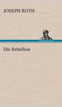 Cover image for Die Rebellion