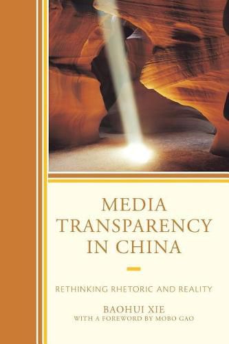 Cover image for Media Transparency in China: Rethinking Rhetoric and Reality