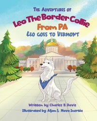 Cover image for The Adventures of Leo the Border Collie from PA