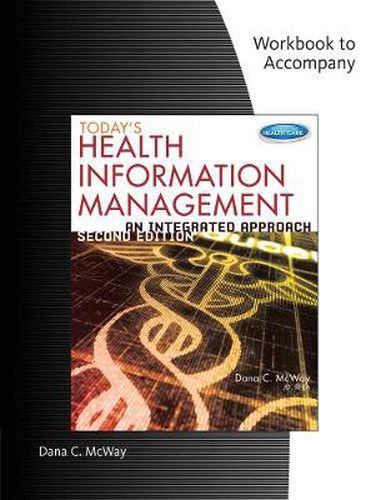 Cover image for Student Workbook for McWay's Today's Health Information Management: An Integrated Approach, 2nd