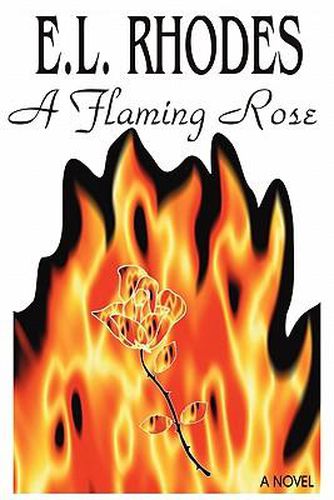 Cover image for A Flaming Rose