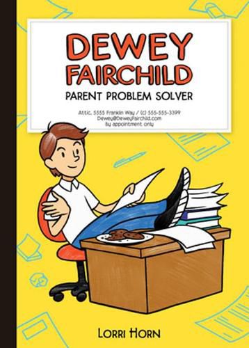 Cover image for Dewey Fairchild, Parent Problem Solver