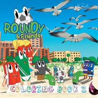 Cover image for Roundy & Friends Coloring Book 2