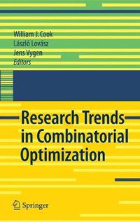 Cover image for Research Trends in Combinatorial Optimization: Bonn 2008